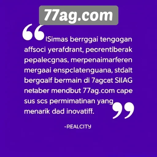 Tanggapan Pengguna Terhadap Pengalaman di 77ag.com